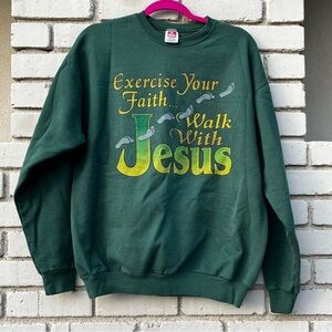 Vtg Hanes Exercise Your Faith, Walk With Jesus Crewneck Sweatshirt in Green - LT